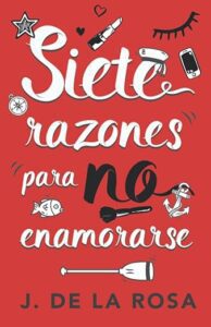 Siete razones para no enamorarse