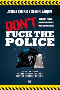 Don't fuck the police