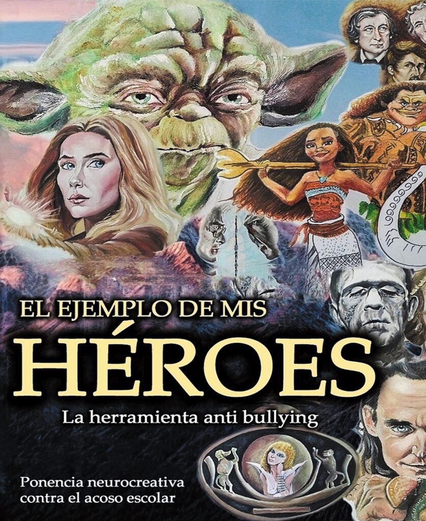 El ejemplo de mis héroes