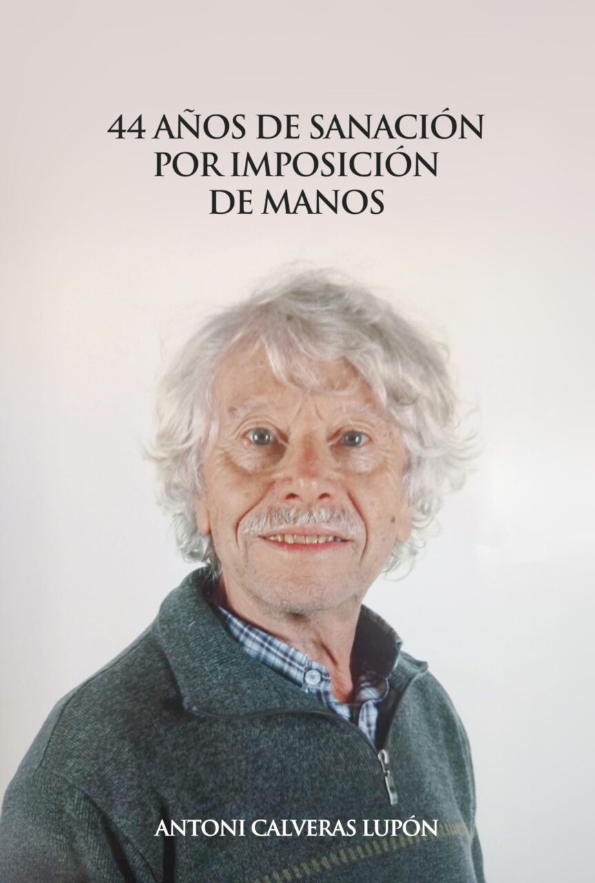 44 Años de sanación por imposición de manos