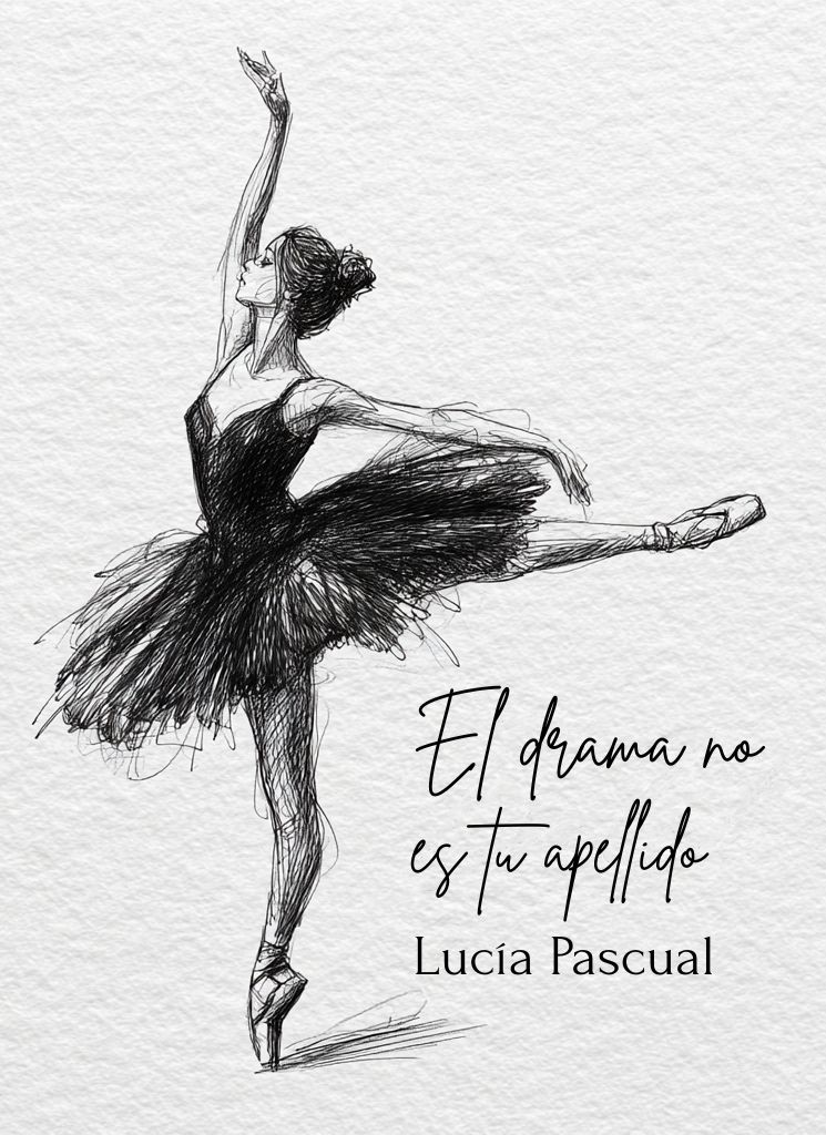 El drama no es tu apellido