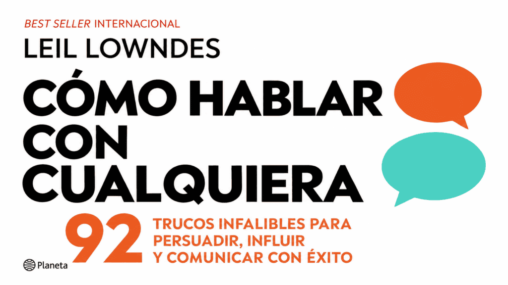 Cómo hablar con cualquiera de Leil Lowndes