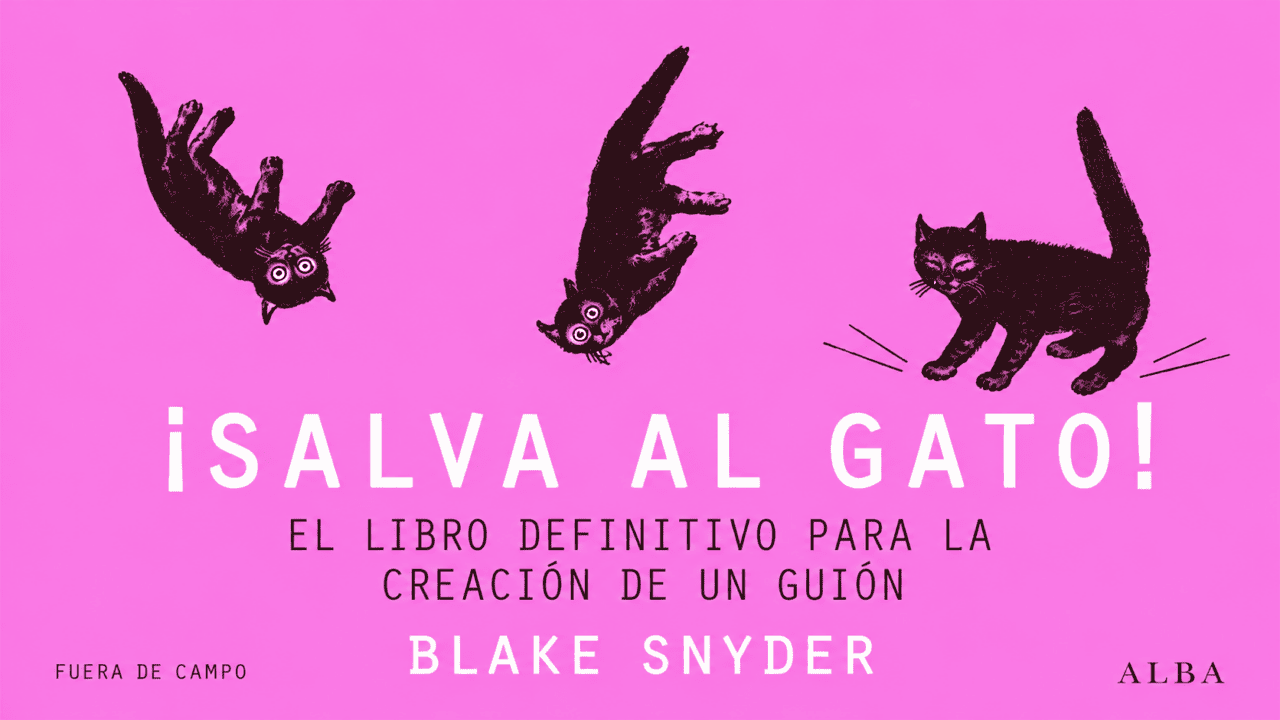 ¡Salva al gato! de Blake Snyder