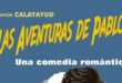 Las Aventuras de Pablo - Una comedia Romántica
