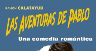 Las Aventuras de Pablo - Una comedia Romántica