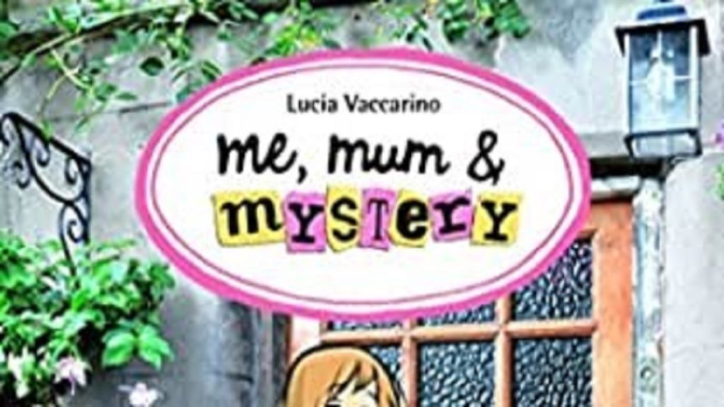 ME, MUM & MYSTERY: Detective por casualidad