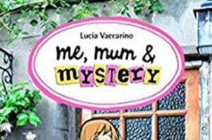 ME, MUM & MYSTERY: Detective por casualidad