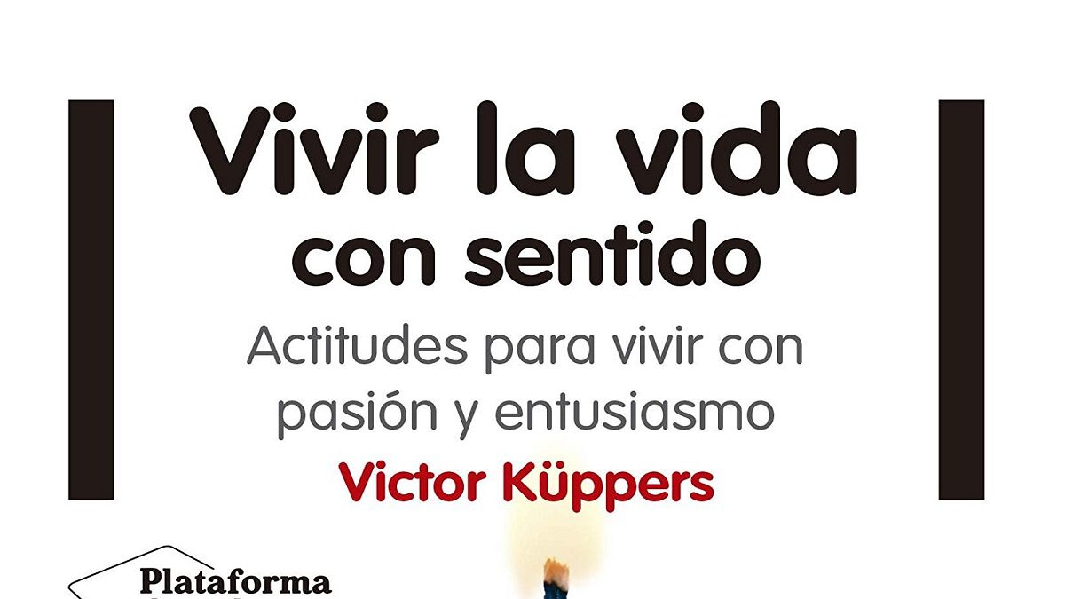 Vivir la vida con sentido