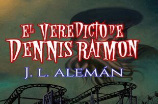 El veredicto de Dennis Raimon