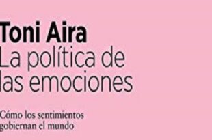 La política de las emociones