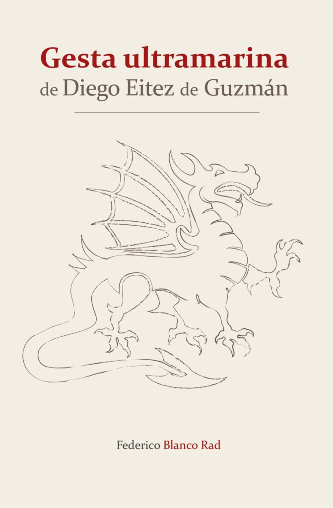 Gesta ultramarina de Diego Eitez de Guzman