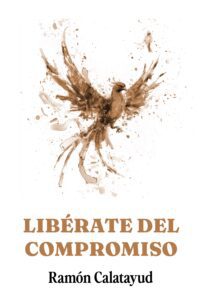 Libérate del compromiso