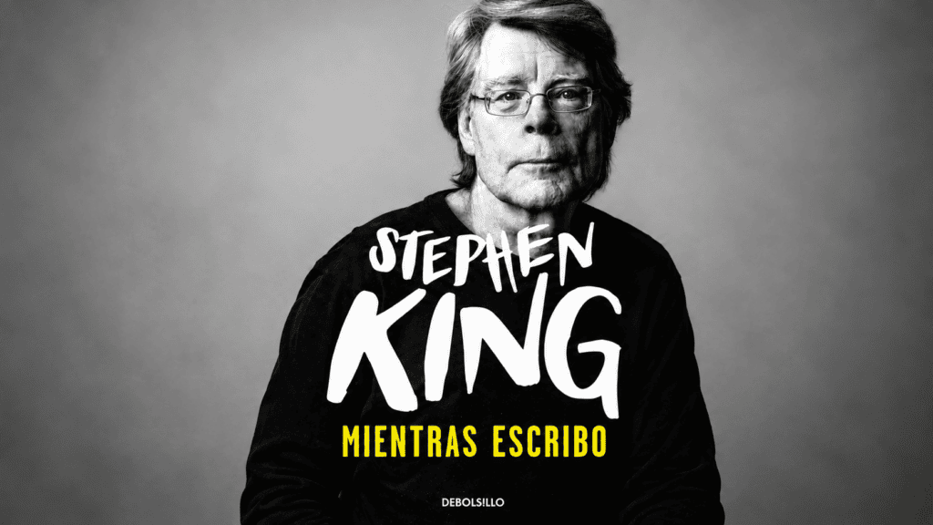 Mientras escribo, de Stephen King escribir y revisar mejor