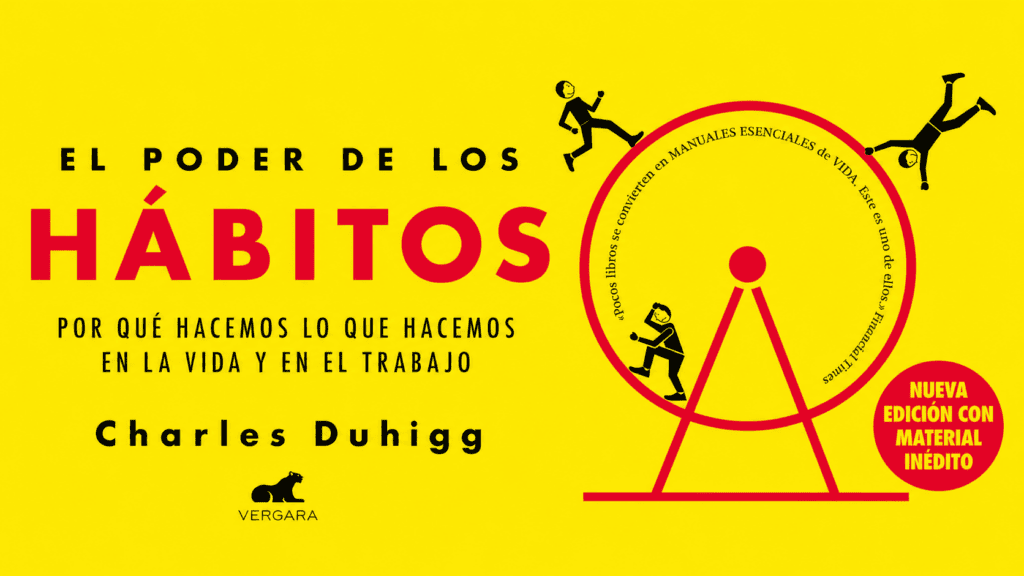 El poder de los hábitos de Charles Duhigg