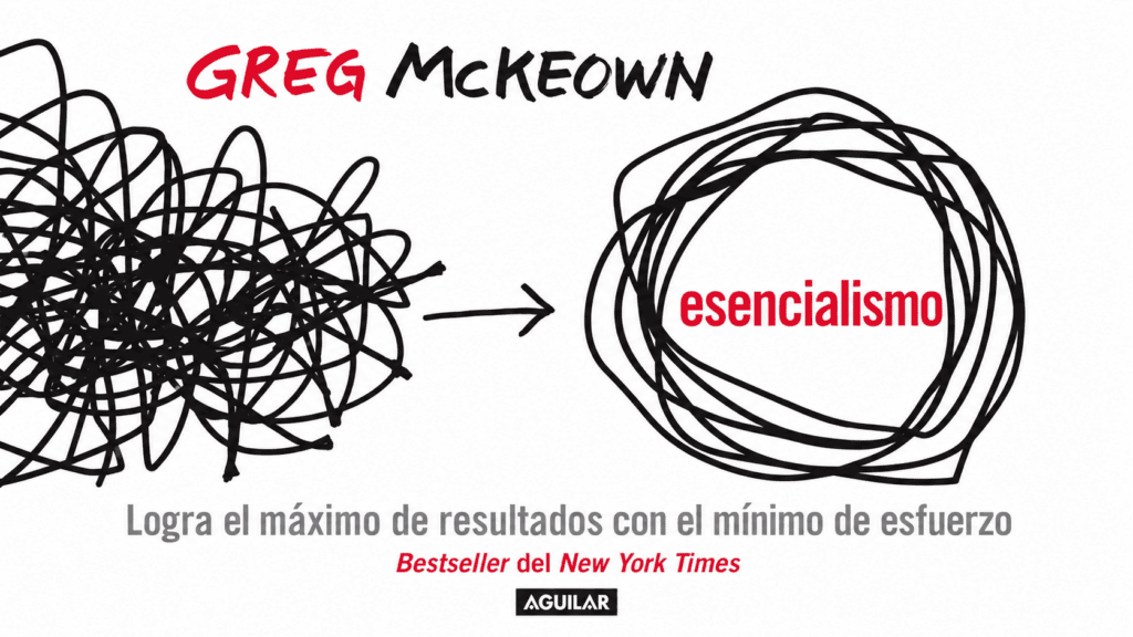 Esencialismo de Greg McKeown